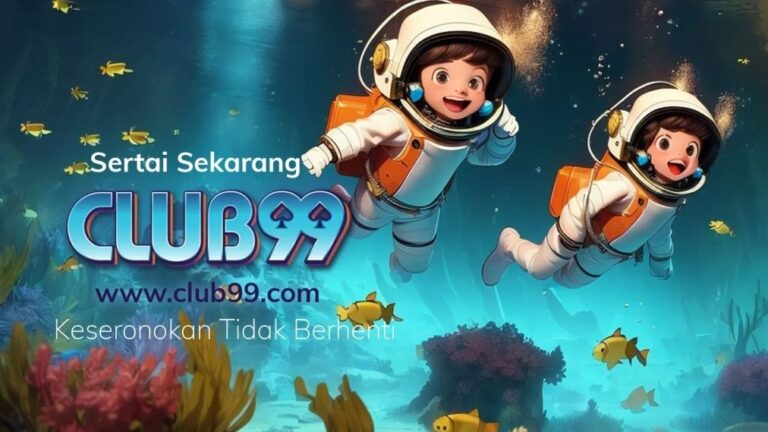 Club99 | Club99 Malaysia | Club99 Daftar | Club99 Ejen | Kasino Club99 Malaysia 2024