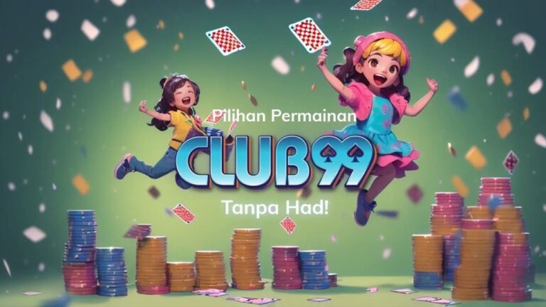 Club99 | Club99 Malaysia | Club99 Daftar | Club99 Ejen | Kasino Club99 Malaysia 2024