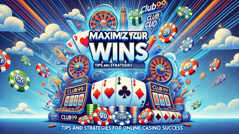 Maximize Your Wins_ Tips and Strategies for Online Casino Success