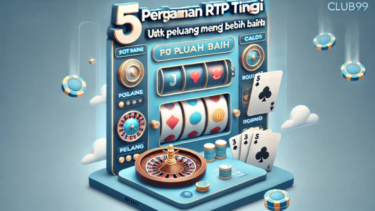 Top 5 High RTP Games to Play on Club99