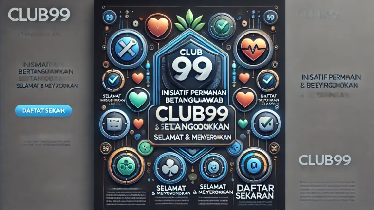 Club99 Responsible Gaming