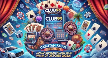 Cabutan Khas Club99: Jangan Lepaskan Peluang Menang Besar pada 29 Oktober 2024!