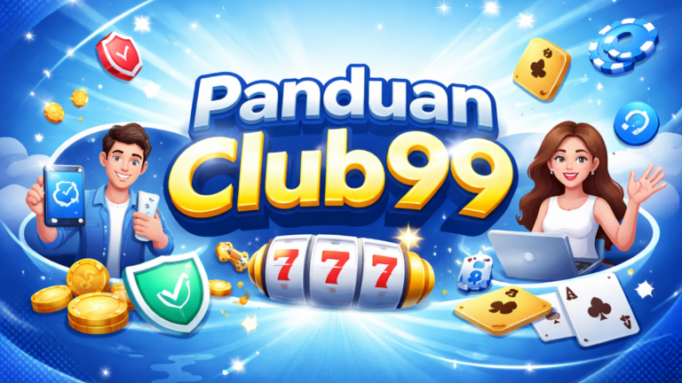 Panduan Club99 digital guide