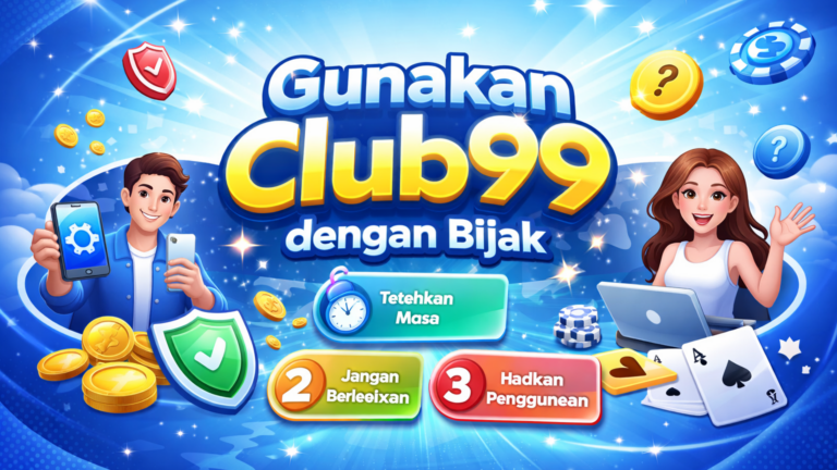 Use Club99 wisely guide illustration Use Club99 wisely guide illustration